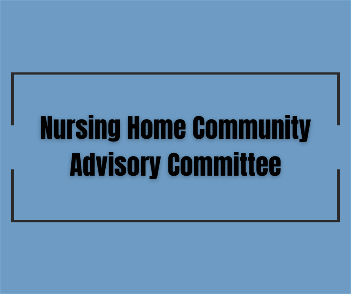 Nursing Home Community Advisory Committee.png